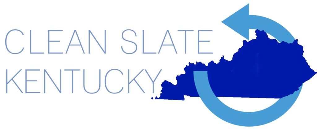 Clean Slate Kentucky &mdash; a graphic from the Kentucky Department of Public Advocacy reform initiative on expungement